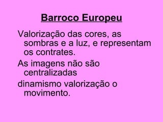 21 barroco eurobras