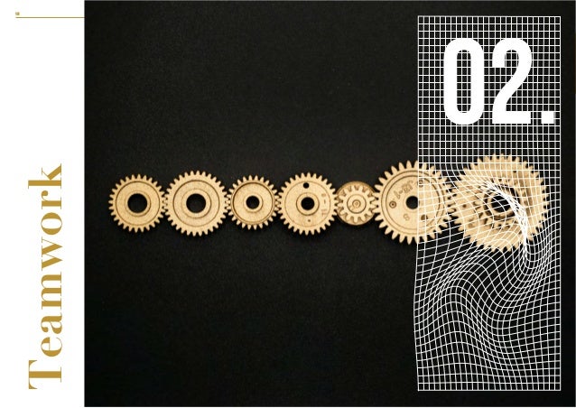 21stCenturySkills
15 16
TEAMWORK
Teamwork
02.
 