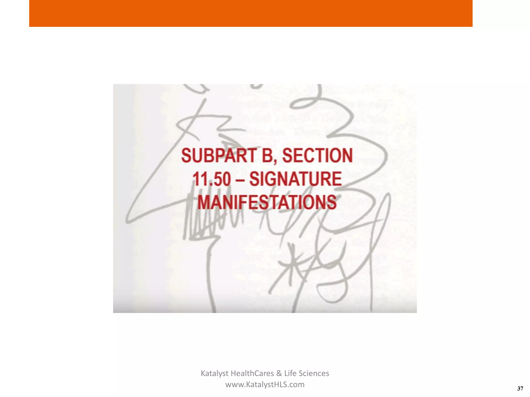 37
Katalyst HealthCares & Life Sciences
www.KatalystHLS.com
 