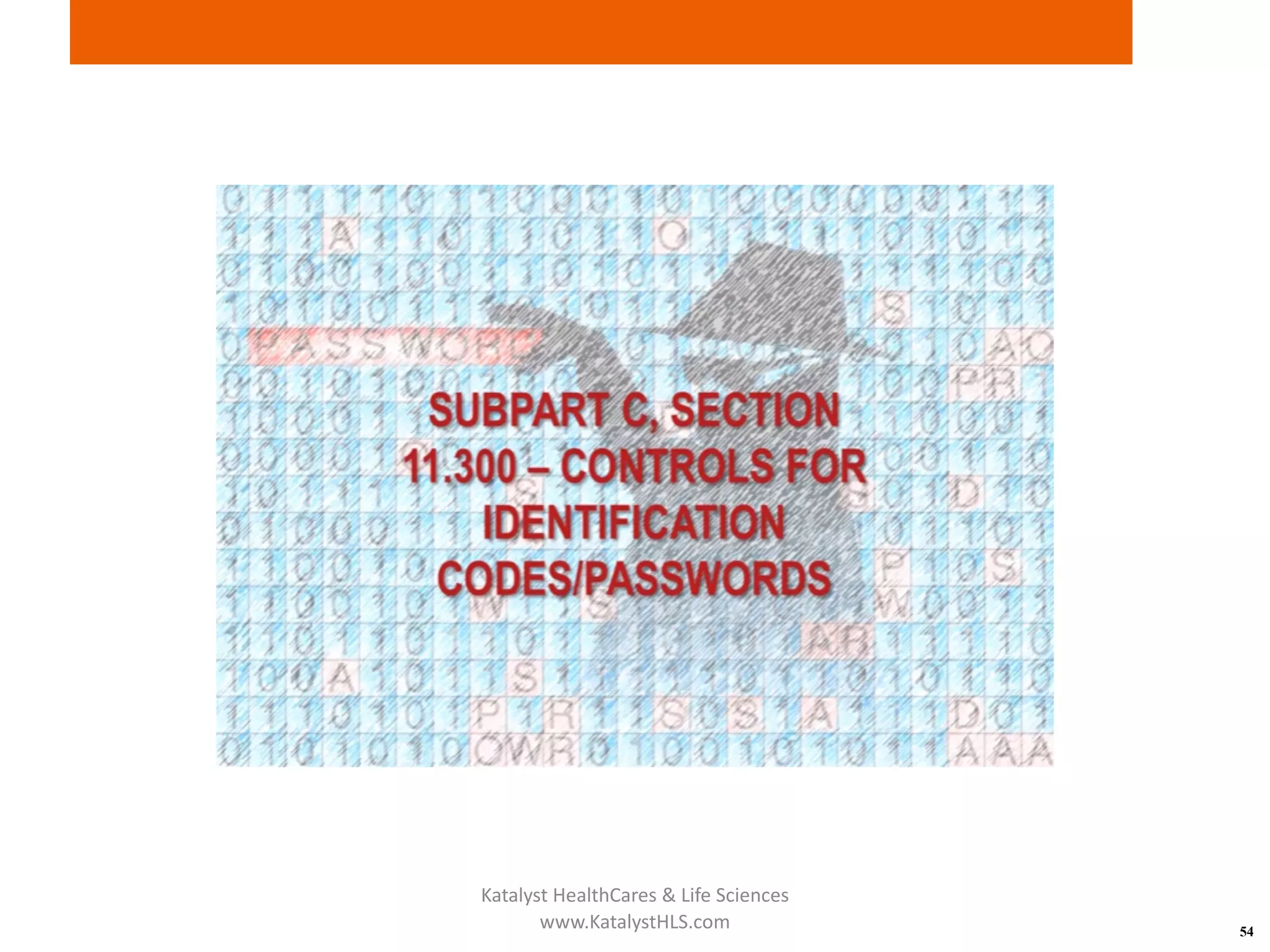 54
Katalyst HealthCares & Life Sciences
www.KatalystHLS.com
 