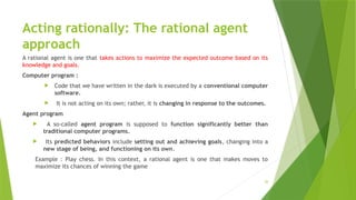 Ration Agent Approach Example AI Module 1 Artificial Intelligence Lab programs 1. Write a Program to ...