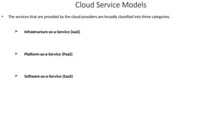 Cloud computing models and basics and deployment | PPTX