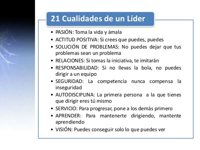 las 21 cualidades indispensables del lider johnc maxwell