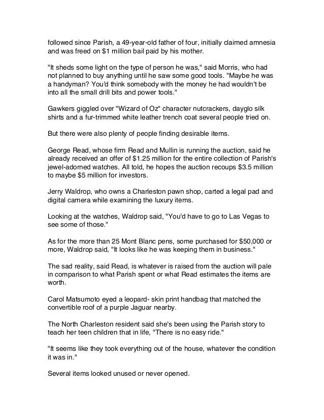 THE STATE THE AL PARISH CASE IN CHARLESTON, A LUXURIOUS LIFE GOES ON