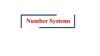 Number Systems
 