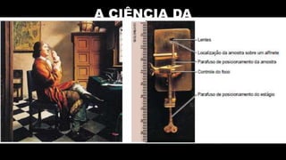 A CIÊNCIA DA
MICROBIOLOGIA
 1665, Robert Hooke – Teoria Celular
 Todas as coisas vivas são compostas por células
 1673-1723, Anton Van Leeuwenhoek – Observação de “Animálculos”
 Desenhos de “animálculos” visto em água da chuva, fezes e raspa de dente
 