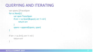 Scylla Summit 2017: How to Use Gocql to Execute Queries and What the ...