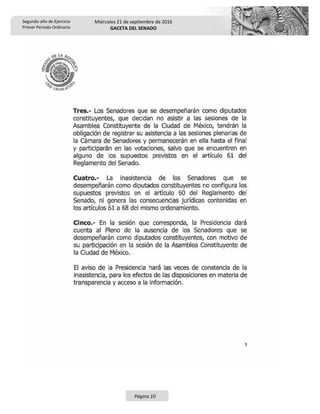 Segundo año de Ejercicio
Primer Periodo Ordinario
Miércoles 21 de septiembre de 2016
GACETA DEL SENADO
Página 10
 