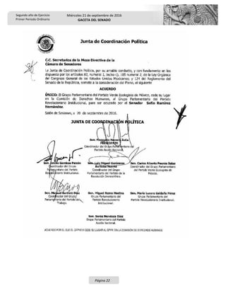 Segundo año de Ejercicio
Primer Periodo Ordinario
Miércoles 21 de septiembre de 2016
GACETA DEL SENADO
Página 22
 