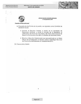 Segundo año de Ejercicio
Primer Periodo Ordinario
Miércoles 21 de septiembre de 2016
GACETA DEL SENADO
Página 42
 