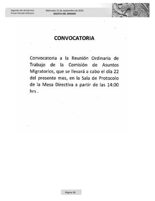 Segundo año de Ejercicio
Primer Periodo Ordinario
Miércoles 21 de septiembre de 2016
GACETA DEL SENADO
Página 58
 