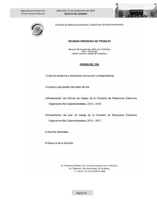 Segundo año de Ejercicio
Primer Periodo Ordinario
Miércoles 21 de septiembre de 2016
GACETA DEL SENADO
Página 65
 