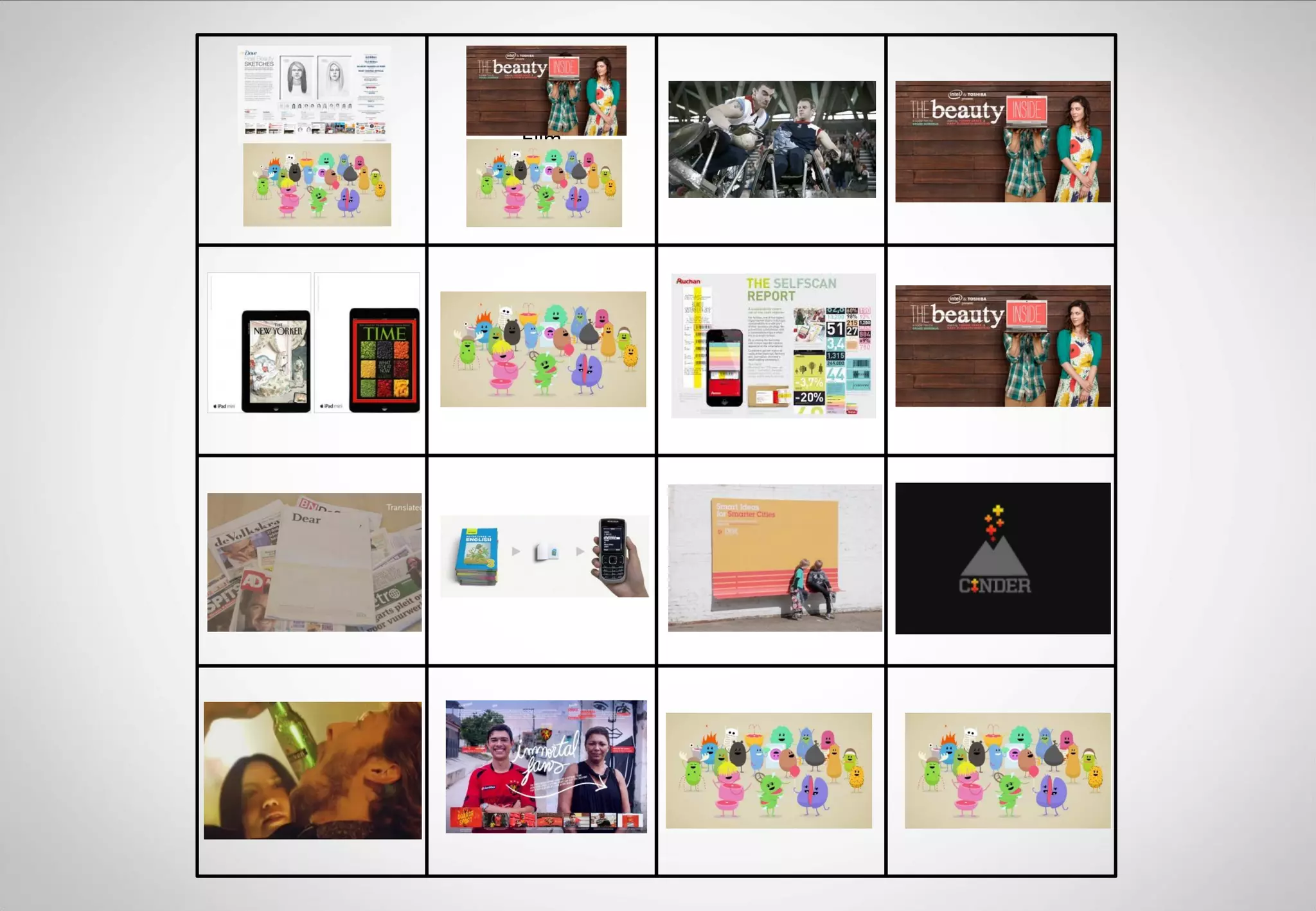 Titanium
& Integrated

Film

Film Craft

Branded Contents
& Entertainment

Press

Radio

Design

Cyber

Media

Mobile

Outdoor

Innovation

Creative
Effectiveness

Promo
& Activation

PR

Direct

 