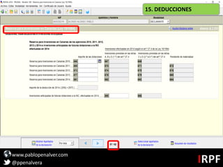 www.pablopenalver.com
@ppenalvera
15. DEDUCCIONES
 