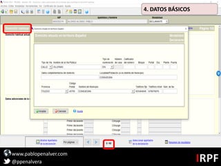 www.pablopenalver.com
@ppenalvera
4. DATOS BÁSICOS
 