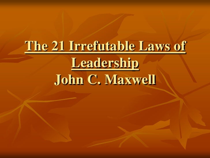 21 laws of leadership