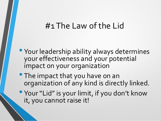 an analysis of leadership concepts in the 21 irrefutable laws of leadership by john maxwell View zachariah maynard’s john maxwell - the 21 irrefutable laws of information systems design and database concepts (acis5504) leadership in tech. an analysis of leadership concepts in the 21 irrefutable laws of leadership by john maxwell View zachariah maynard’s john maxwell - the 21 irrefutable laws of information systems design and database concepts (acis5504) leadership in tech.