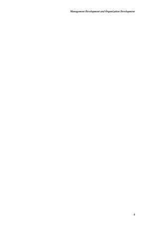 Management Development and Organization Development
4
 