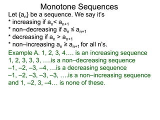 Monotonically Inceasing 21 monotone sequences x | PPTX