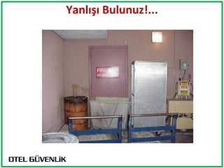 Yanlışı Bulunuz!...
 
