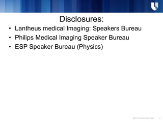 • Lantheus medical Imaging: Speakers Bureau
• Philips Medical Imaging Speaker Bureau
• ESP Speaker Bureau (Physics)
Disclosures:
2
©2017 Trinity Health Of New England
 
