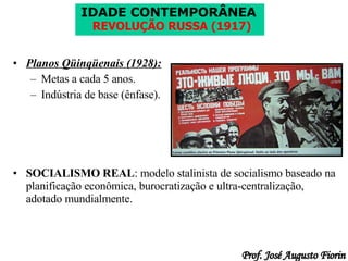Planos Qüinqüenais (1928): Metas a cada 5 anos. Indústria de base (ênfase). SOCIALISMO REAL : modelo stalinista de socialismo baseado na planificação econômica, burocratização e ultra-centralização, adotado mundialmente. 