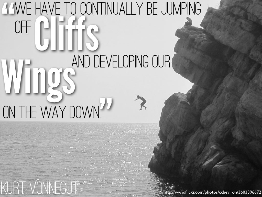 Cliffs We have to