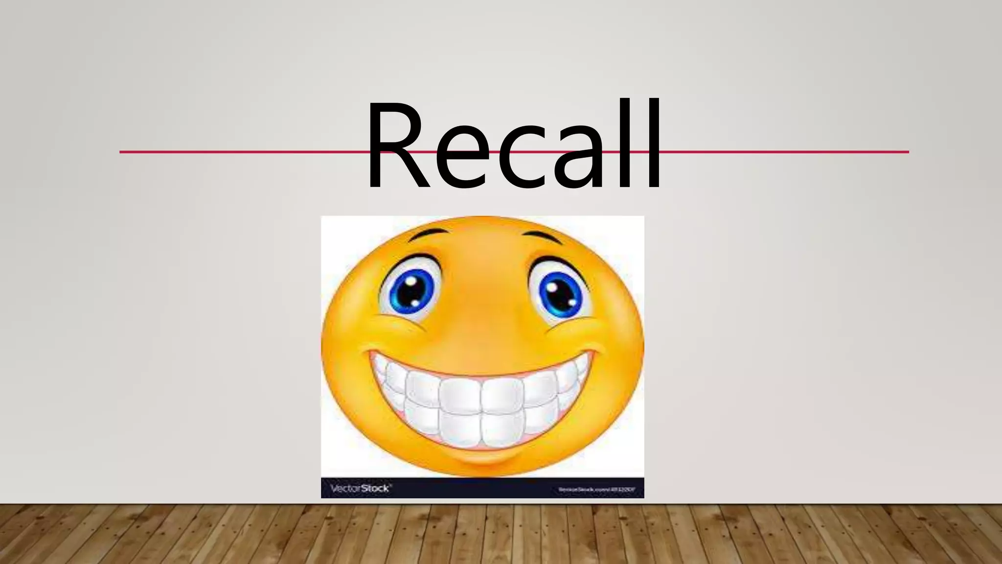 Recall