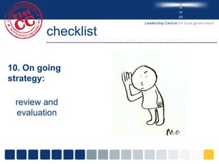checklist 10. On going strategy: review and evaluation 