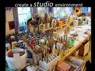 create a  studio  environment 