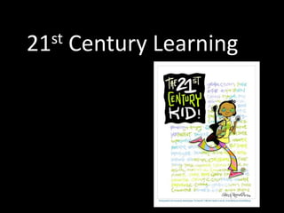 21st Century Learning 