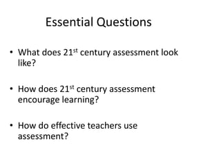 21st Century Assessment | PPTX