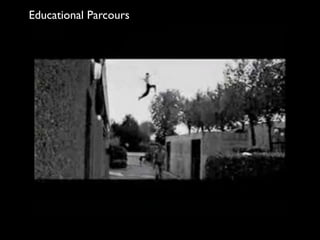 Educational Parcours
 