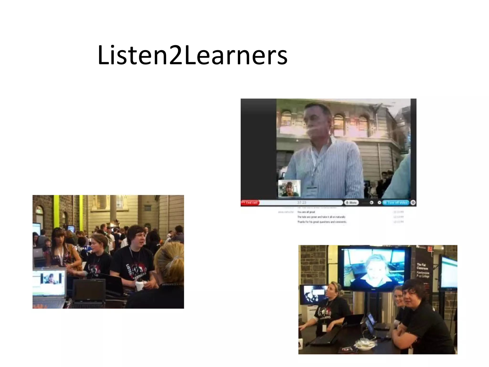 Listen2Learners
 