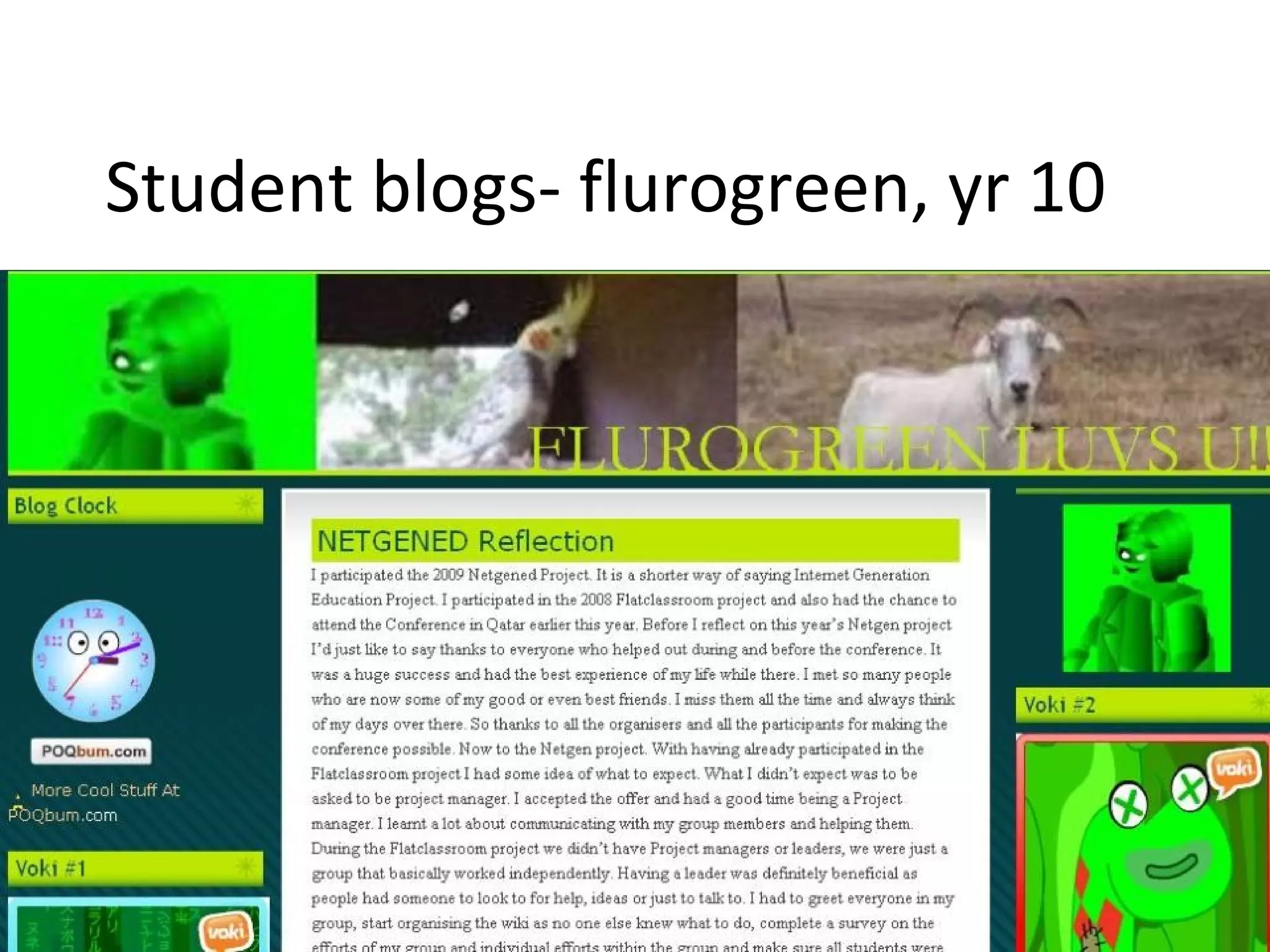 Student blogs- flurogreen, yr 10
 