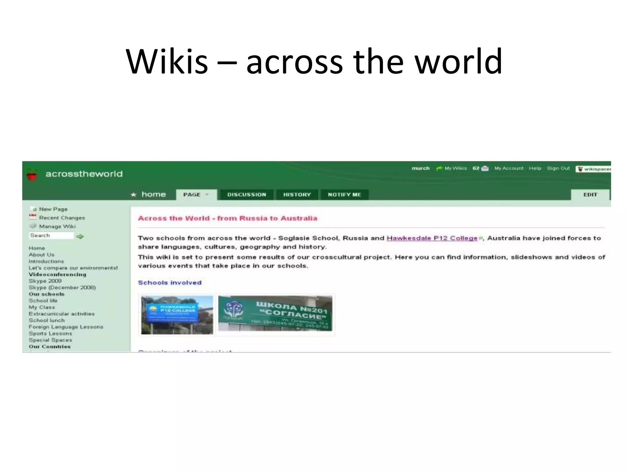 Wikis – across the world
 
