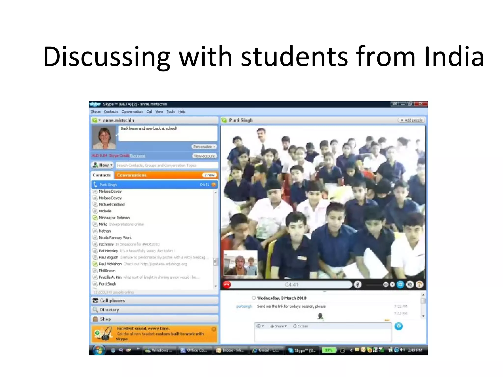 Discussing with students from India
 