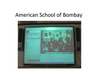 American School of Bombay
 