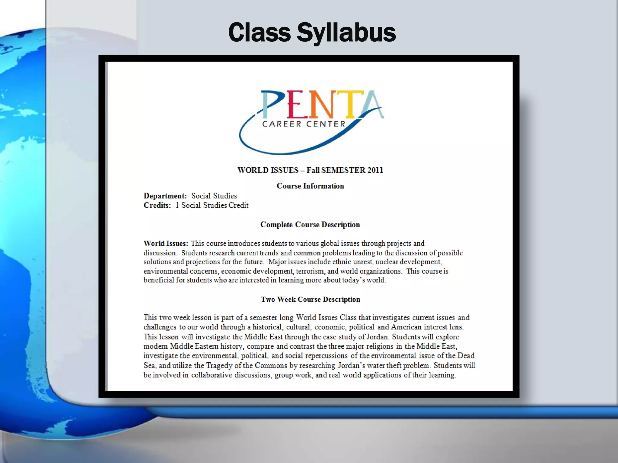 Class Syllabus
 