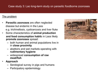 Twenty-first Century disease threats, epidemiology and One Health