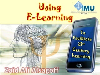 Using
E-Learning
 