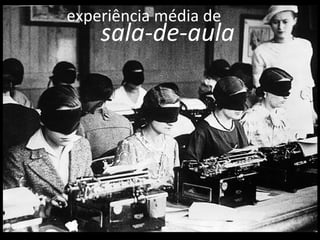 experiência média de sala-de-aula 