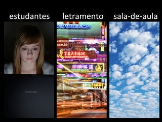 estudantes letramento sala-de-aula 