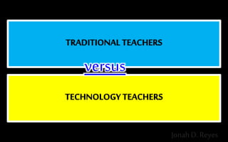 versus
Jonah D. Reyes
 