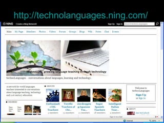 http://technolanguages.ning.com/   