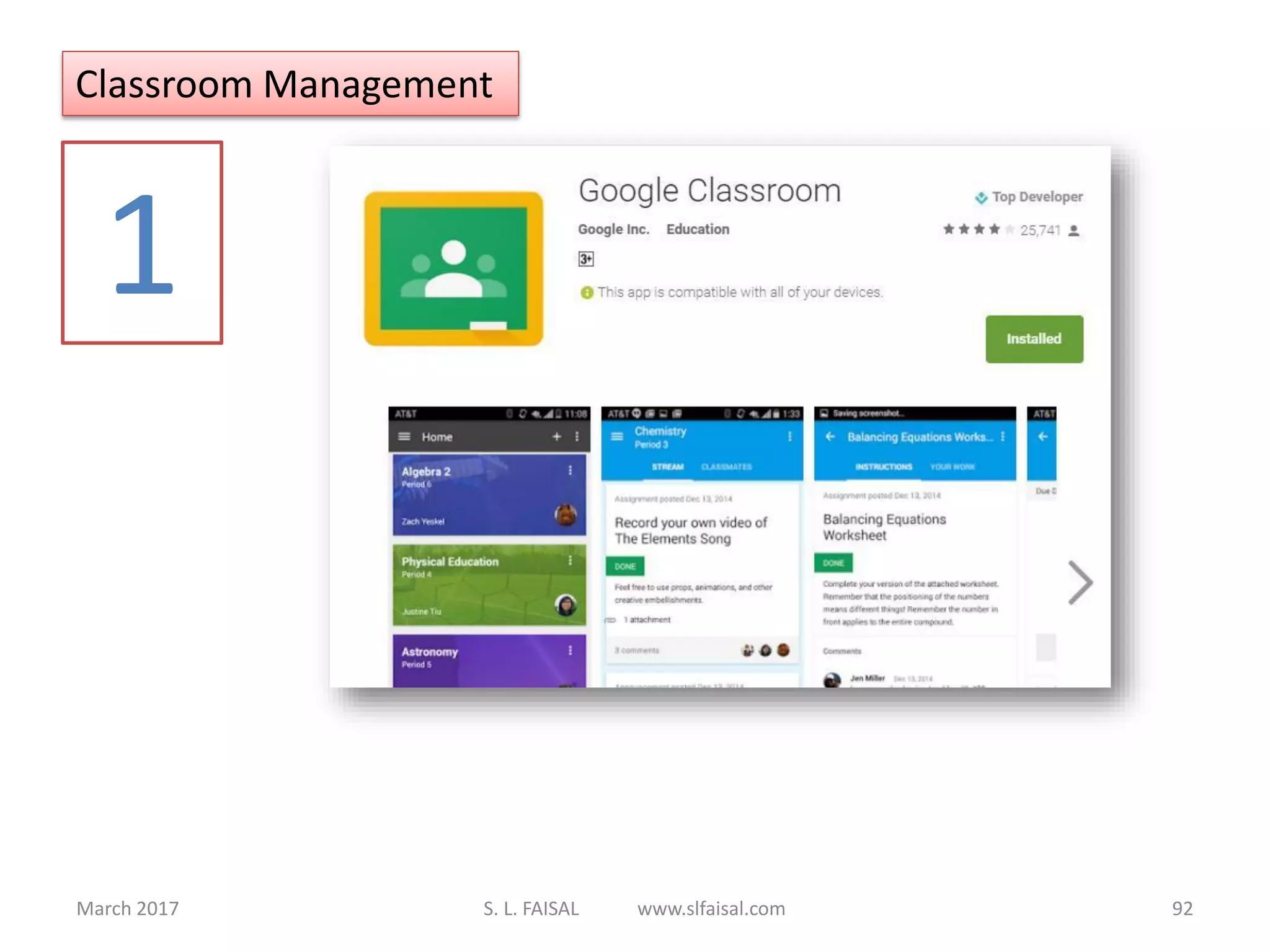 March 2017 S. L. FAISAL www.slfaisal.com 92
Classroom Management
1
 