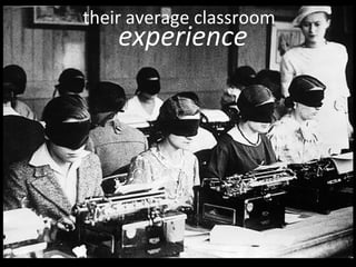 their average classroom experience 