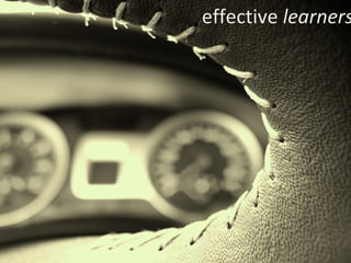 effective  learners 