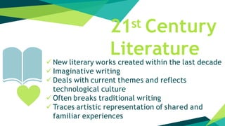 Why 21st Century Literature?
“On or about December 1910
human character changed,
something major happened to
literature on...