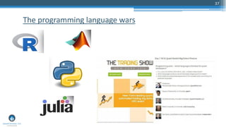 37
The programming language wars
 